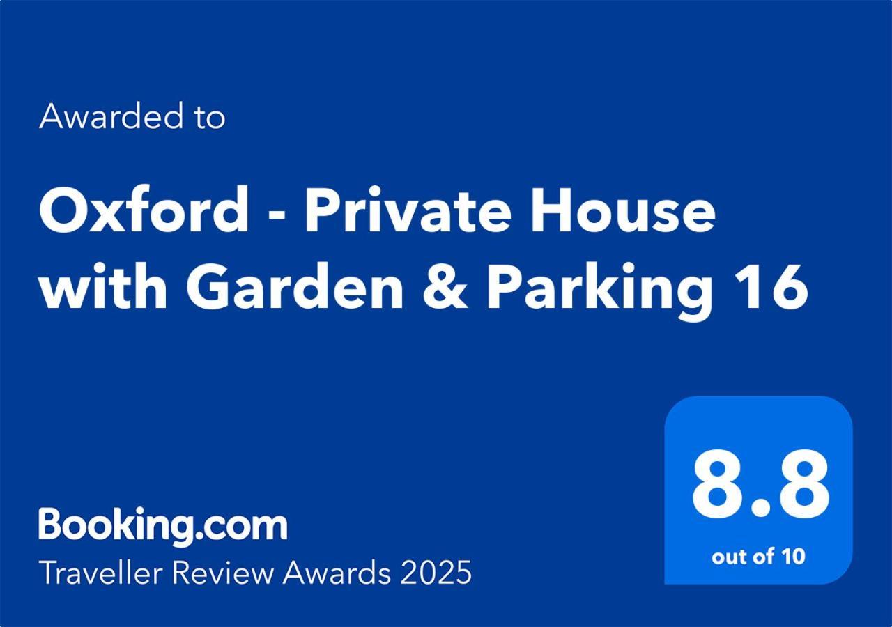 - Private House With Garden & Parking 16 Oxford